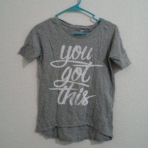 Old Navy Grey “You Got This” top